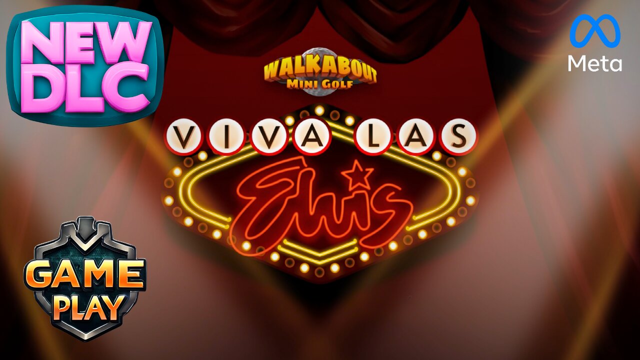 Viva Las Elvis DLC Walk about Mini Golf GAMEPLAY on Quest 3