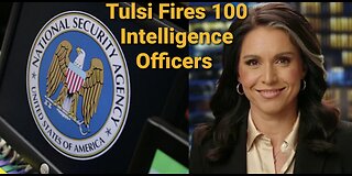 Tulsi Gabbard Taking Action Against NSA & Other Intelligence Agencies