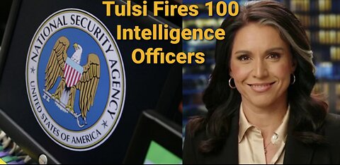 Tulsi Gabbard Taking Action Against NSA & Other Intelligence Agencies