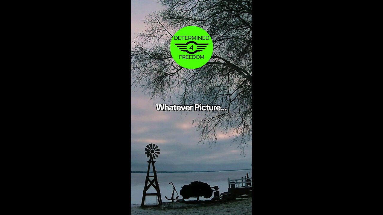 Whatever Picture...