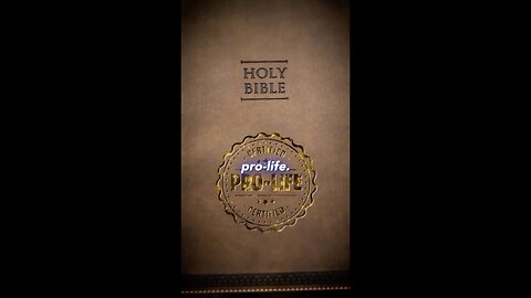 Remember That The Bible IS Pro-Life