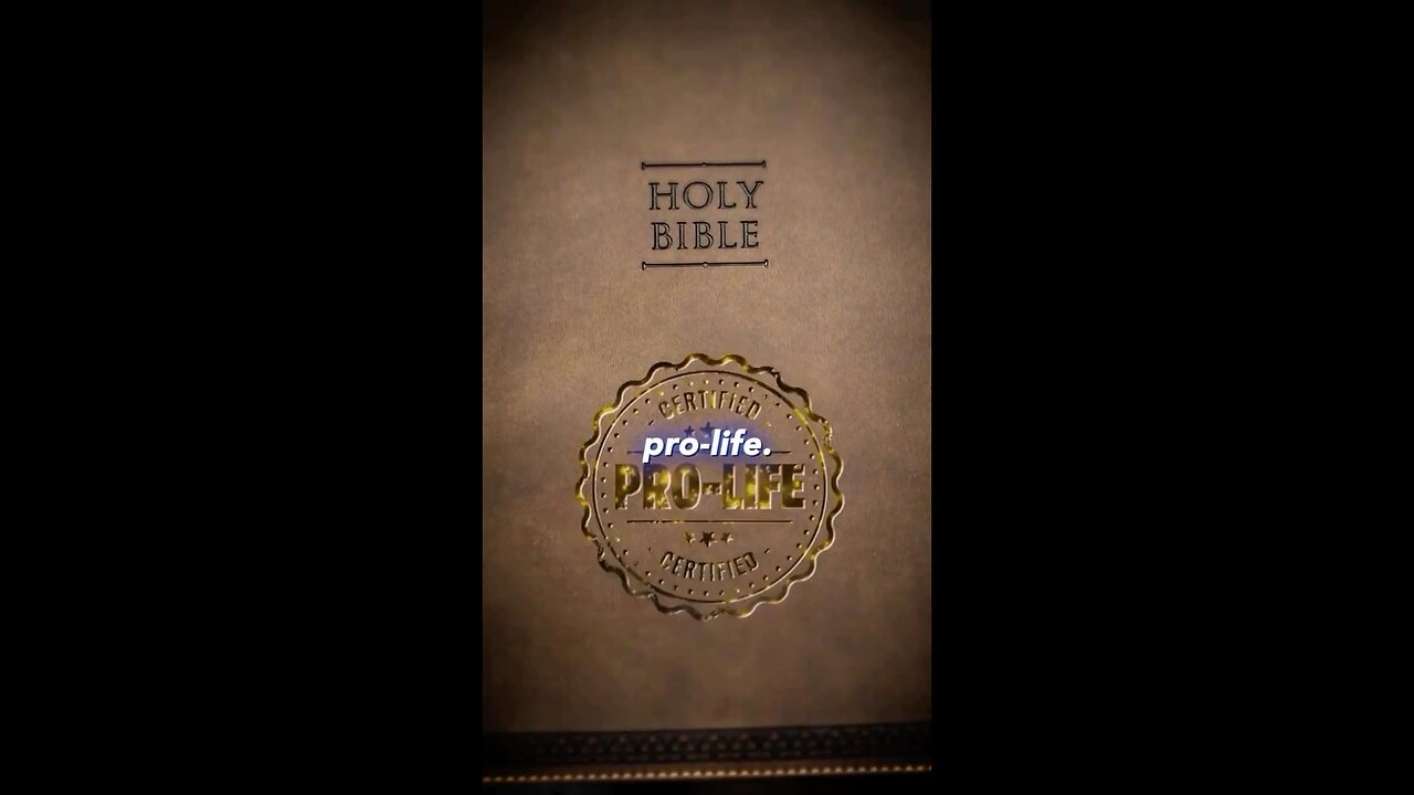 Remember That The Bible IS Pro-Life