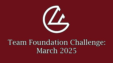 Team Foundation Challenge - March 2025