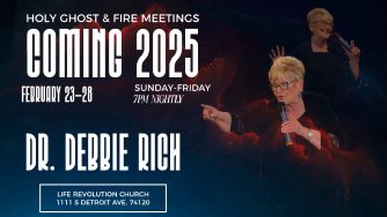 Dr. Debbie Rich Holy Ghost & Fire Meetings #4