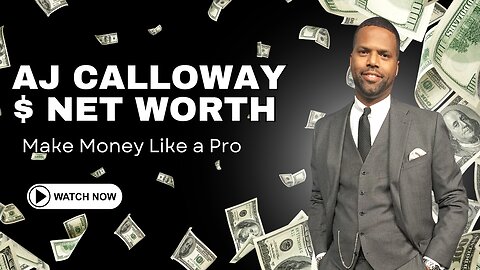 Uncover AJ Calloway’s journey, success, and net worth in this must-watch video!