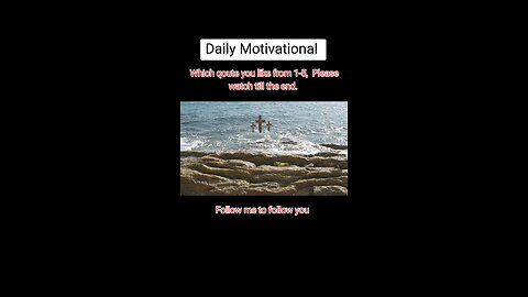 Daily Motivational:Please like and subscribe
