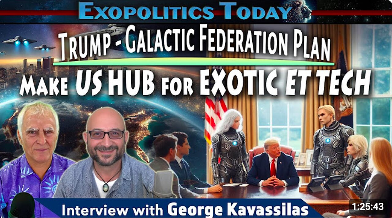 Trump and Galactic Federation Plan to make US the Hub For Exotic ET Technology