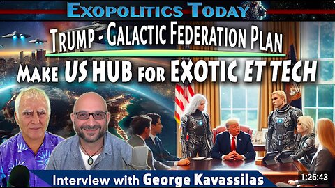 Trump and Galactic Federation Plan to make US the Hub For Exotic ET Technology