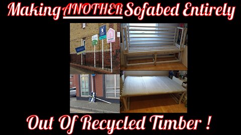 Making ANOTHER Sofabed Entirely Out Of Recycled Timber !