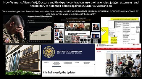 HOW THE USA INC USE AGENCIES & JUDGES TO HIDE CRIMES AGAINST VETS - IN PREP FOR TOMORROW's HEARING