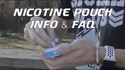 Nicotine Pouch Info & FAQ