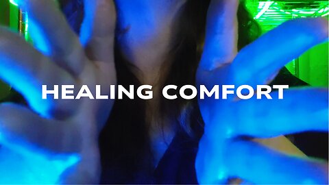 Healing Comfort ASMR Personal Attention Relaxing Oils Soft Spoken Energy Cleanse Relax Sleep Dream