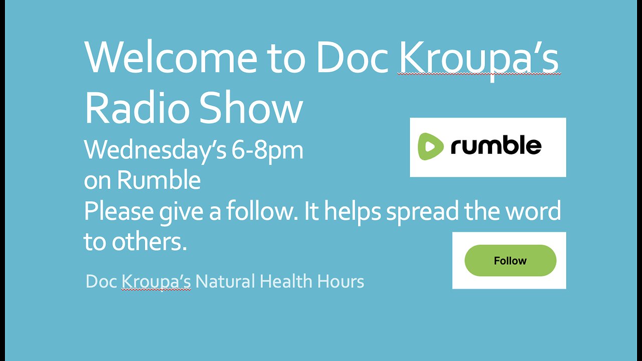 Doc Kroupa's Natural Health Hours 3-12-25