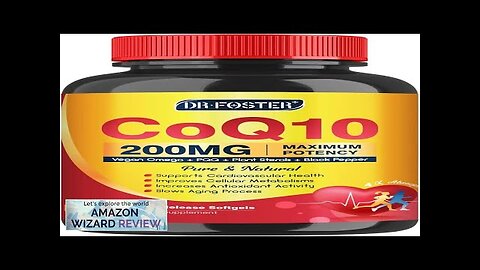 CoQ10 200mg Softgels with Vitamin E & Omega 3-6 -9 & PQQ Review