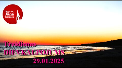 Trešdienas dievkalpojuma ieraksts, 29.01.2025.