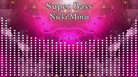 Super Bass - Nicki Minaj