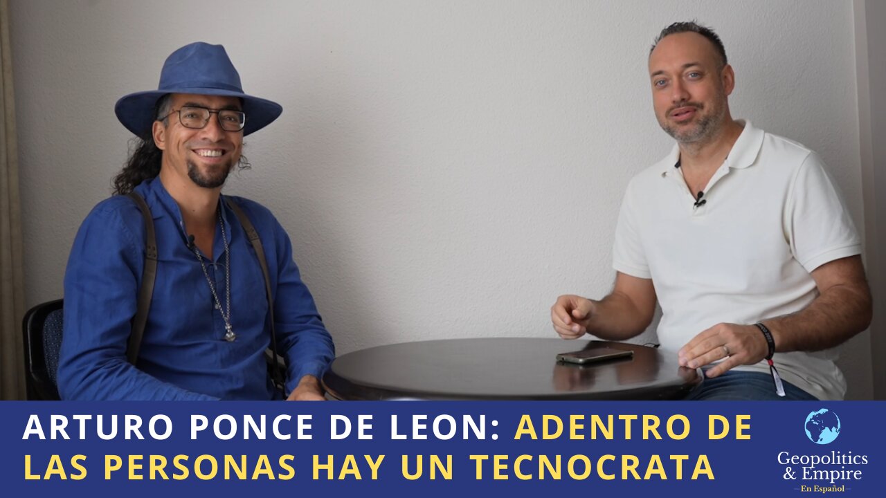 Arturo Ponce de León: Adentro de las Personas Hay un Tecnócrata