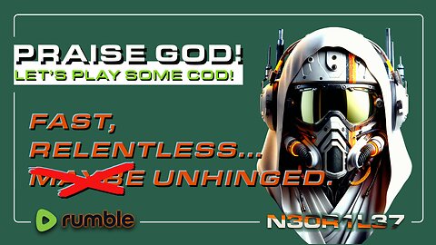 Praise God! Let's Play Some COD! RELENTLESS.