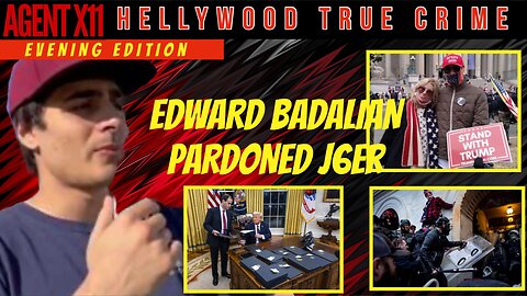 AGENT X11: EP 125: EVENING TRUE CRIMES: EDWARD BADALIAN J6ER