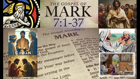 Mark 7:1-37