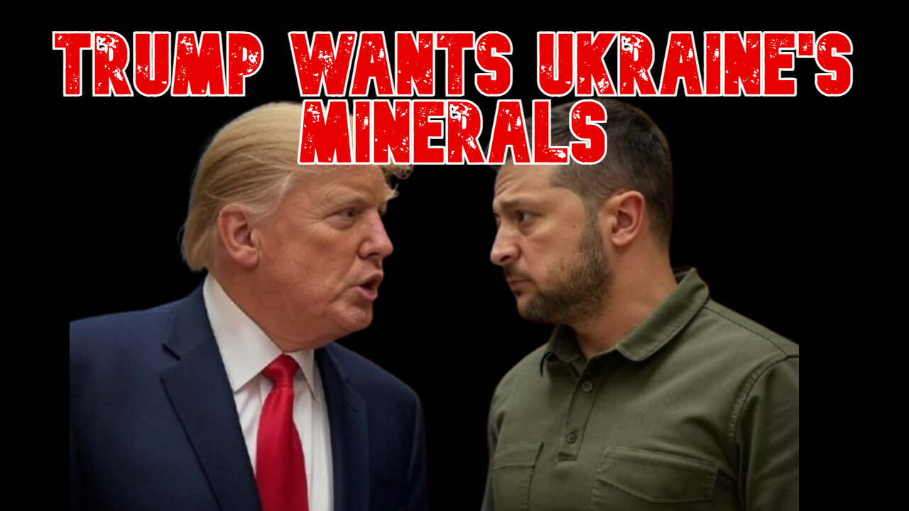 Trump Wants Ukraine's Minerals: COI #761