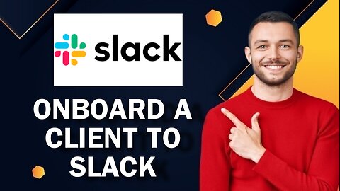 How To Onboard A Client To Slack | Easy Tutorial