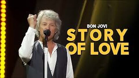 Bon Jovi - Story Of Love