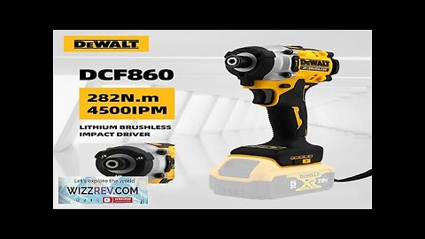 DEWALT DCF860 20V Impact Driver Screwdriver Electric Impact Drill Power Tools 205NM Review