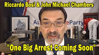 Riccardo Bosi & John Michael Chambers Update: "One Big Arrest Coming Soon"