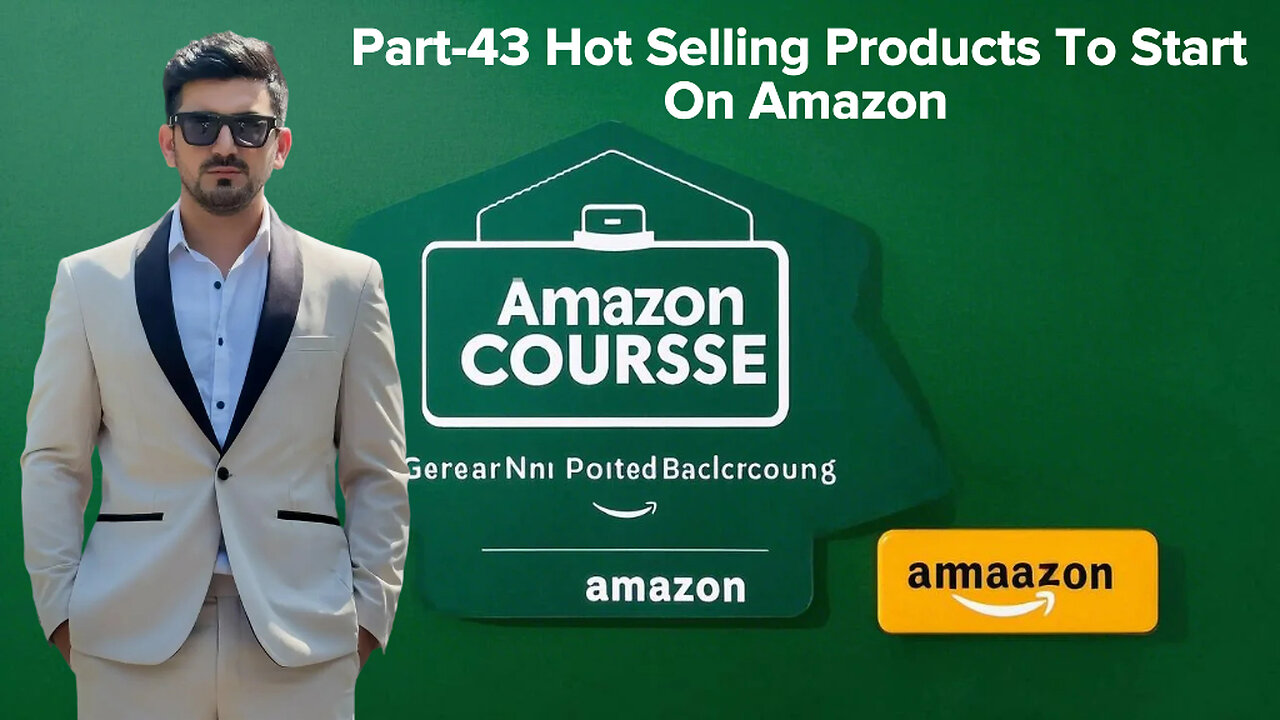 Part-43 Hot Selling Products To Start On Amazon