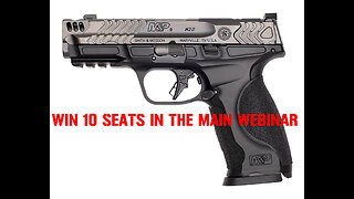 Smith & Wesson Performance Center M&P 9 MINI #1 FOR 10 SEATS IN THE MAIN WEBINAR