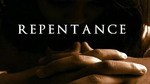 "A FULL EXAMINATION OF JUDGEMENT & REPENTANCE" - ((EXCERPT FROM PROPHECY 2025))