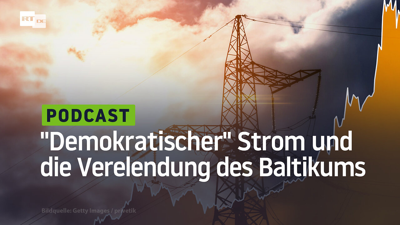 Die "demokratische" Stromversorgung beschleunigt die Verelendung des Baltikums