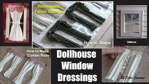 Making Dollhouse Window Dressings