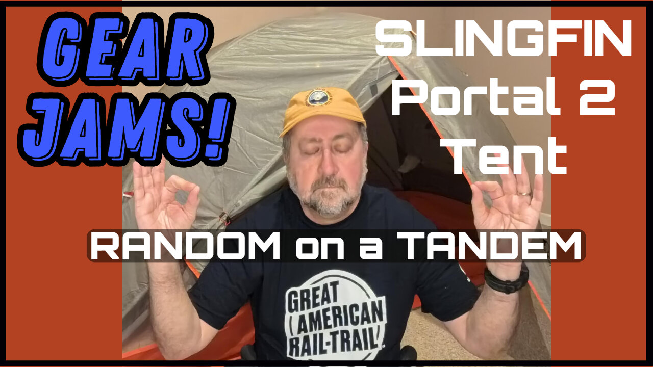 Random on a Tandem, Gear Jams, Slingfin Portal2 Tent #bikepackingadventure #tent #slingfin #camping