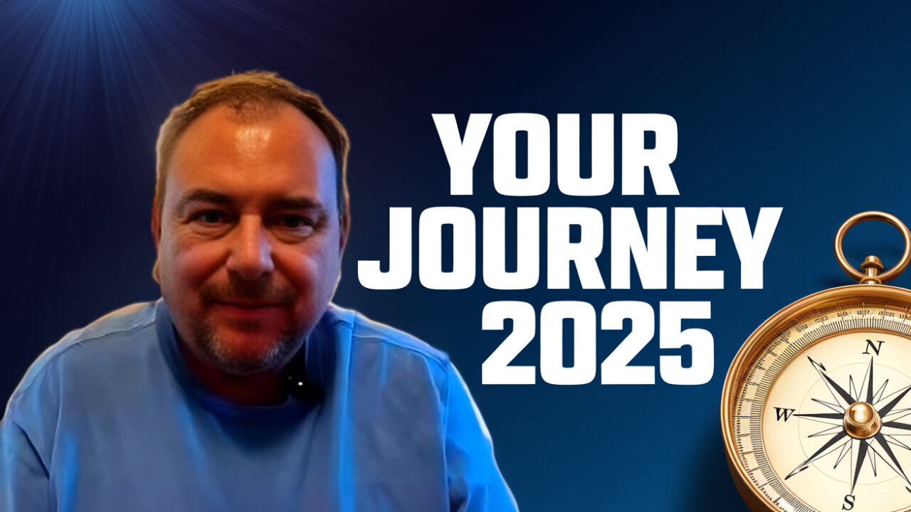 Your Journey 2025