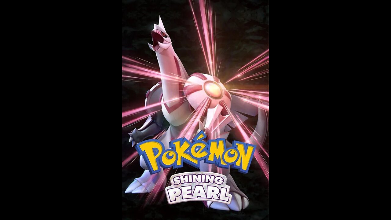 Pokémon Shining Pearl PT. 1