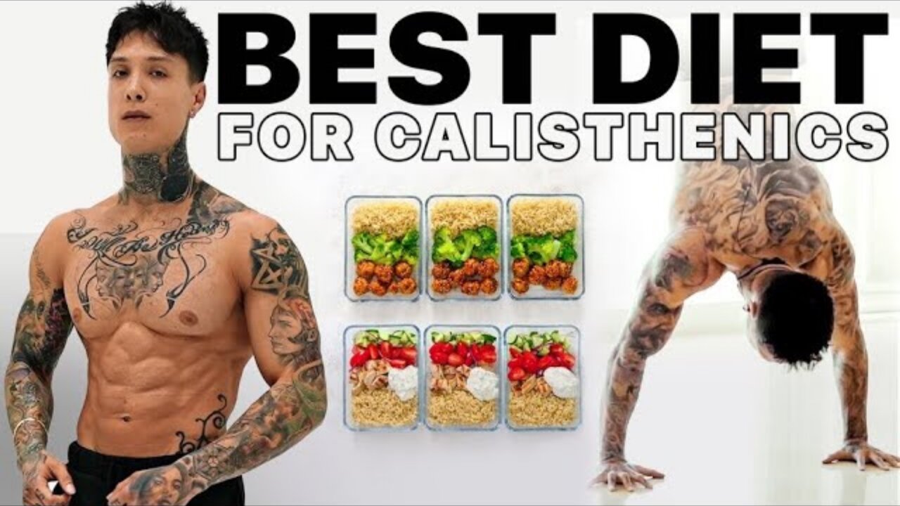 ✅ The BEST Diet For Calisthenics 💪...