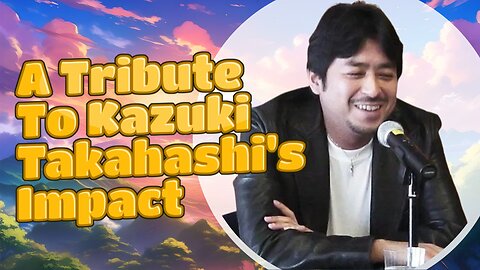 A Tribute to Kazuki Takahashi's Impact