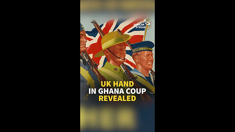 UK HAND IN GHANA COUP REVEALED