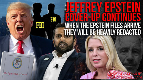 Can We Trust Pam Bondi? Epstein List Will be Redacted