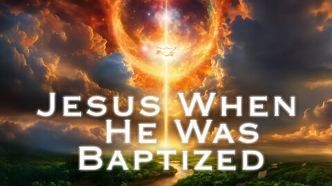 Jesus When He Was Baptized | Pastor Anderson