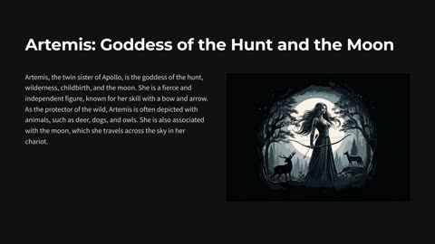 Artemis: Goddess of the Hunt and the Moon