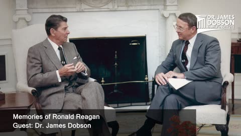 Memories of Ronald Reagan with Guest Dr. James Dobson