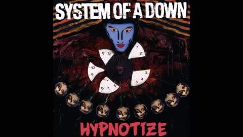 SYSTEM OF A DOWN - hypnotize