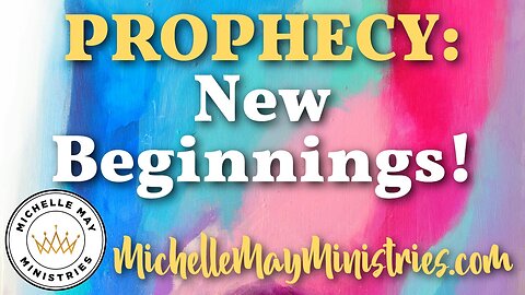 PROPHECY: New Beginnings