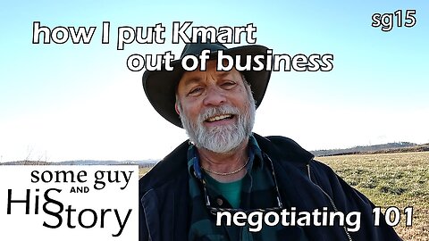 how I put Kmart out of business …okay, not really negotiating 101 | some guy and his story