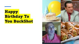 Celebrate Buckshot Birthday - Forgetabout it