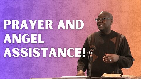 Prayer and Angel Assistance! | Integrity C.F. Church