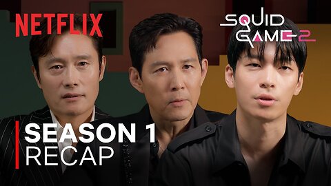 The Cast of Squid Game Recaps the Story of Season 1 | Netflix